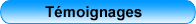T�moignages
